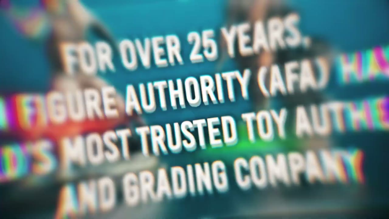 AFA - The Gold Standard in Action Figure Grading